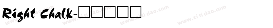 Right Chalk字体转换